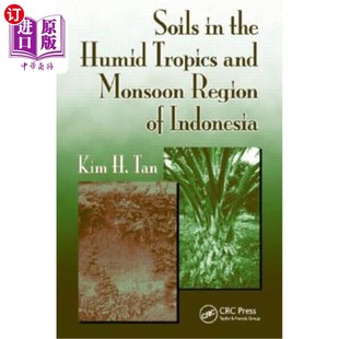 海外直订Soils in the Humid Tropics and Monsoon Region of Indonesia 印度尼西亚湿润热带和季风区的土壤