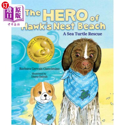 海外直订The Hero of Hawk's Nest Beach: A Sea Turtle Rescue 鹰巢海滩的英雄:拯救海龟