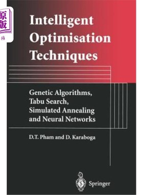 海外直订Intelligent Optimisation Techniques: Genetic Algorithms, Tabu Search, Simulated  智能优化技术:遗传算法，禁