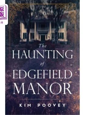 海外直订The Haunting of Edgefield Manor 埃奇菲尔德庄园的鬼影
