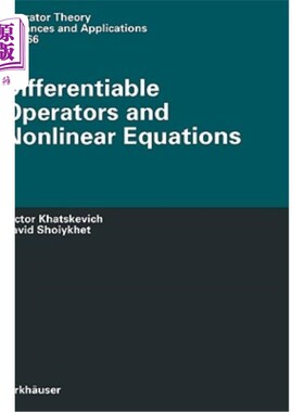 海外直订Differentiable Operators and Nonlinear Equations 可微算子与非线性方程