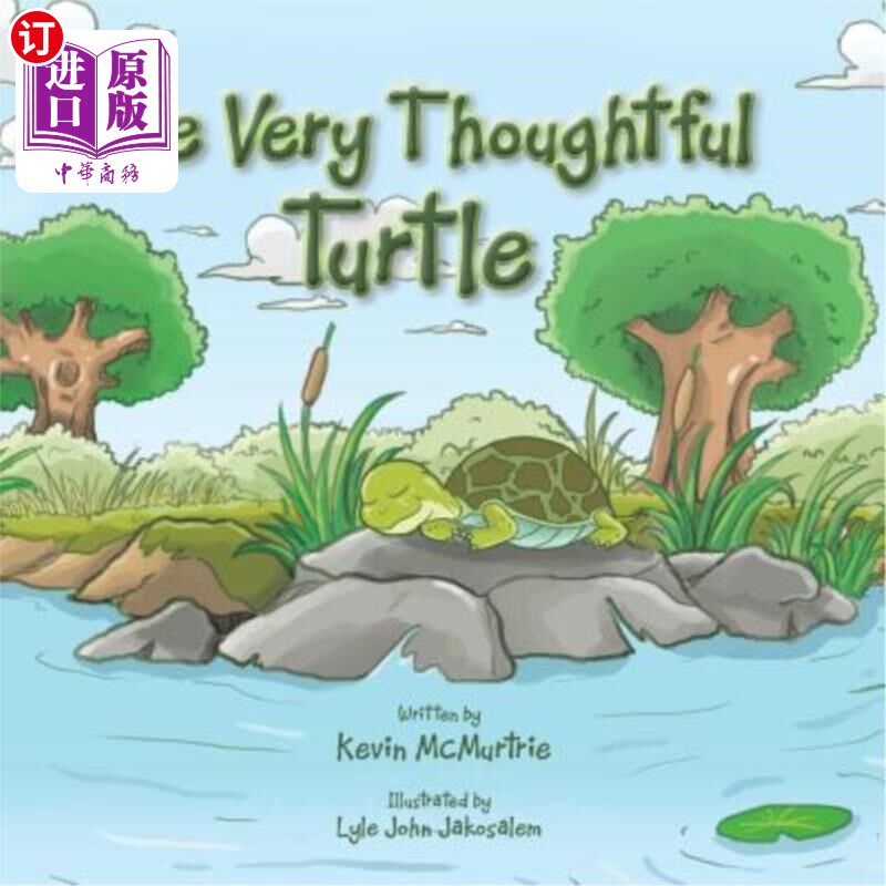 海外直订The Very Thoughtful Turtle 非常体贴的乌龟