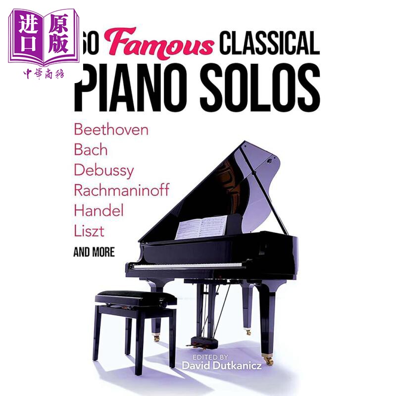 预售 60 Famous Classical Piano Solos 进口艺术 60首著名古典钢琴独奏曲【中商原版】