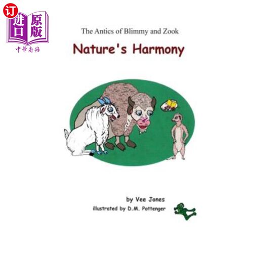 海外直订Nature's Harmony: The Antics of Blimmy and Zook 大自然的和谐:布里米和祖克的滑稽动作