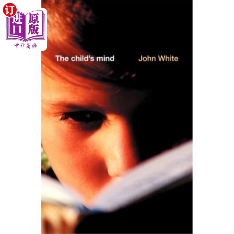 海外直订医药图书The Child's Mind 儿童心理：教育哲学与理论导论