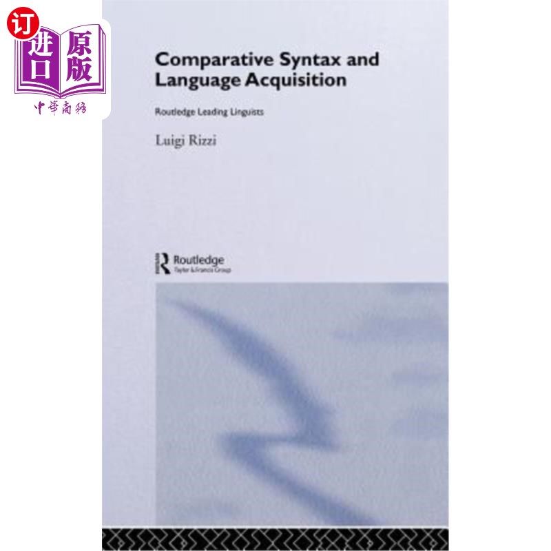 海外直订Comparative Syntax and Language Acquisition 比较句法与语言习得