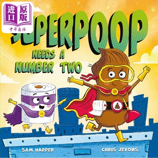 Superpoop Number 副手 Jevons 亲子童书 大便超人 搞笑幽默故事图画书 Needs Chris 英文原版 Two 中商原版 儿童绘本