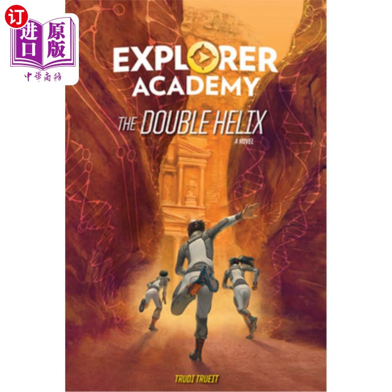 海外直订Explorer Academy: The Double Helix (Book 3) 探险家学院：双螺旋（第三册）