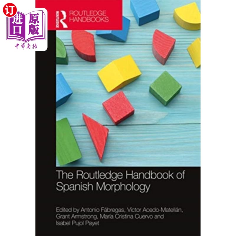 海外直订Routledge Handbook of Spanish Morphology 劳特利奇西班牙语形态学手册