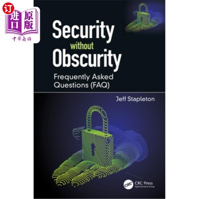 海外直订Security Without Obscurity: Frequently Asked Questions (Faq) 无隐晦的安全性:常见问题(Faq)