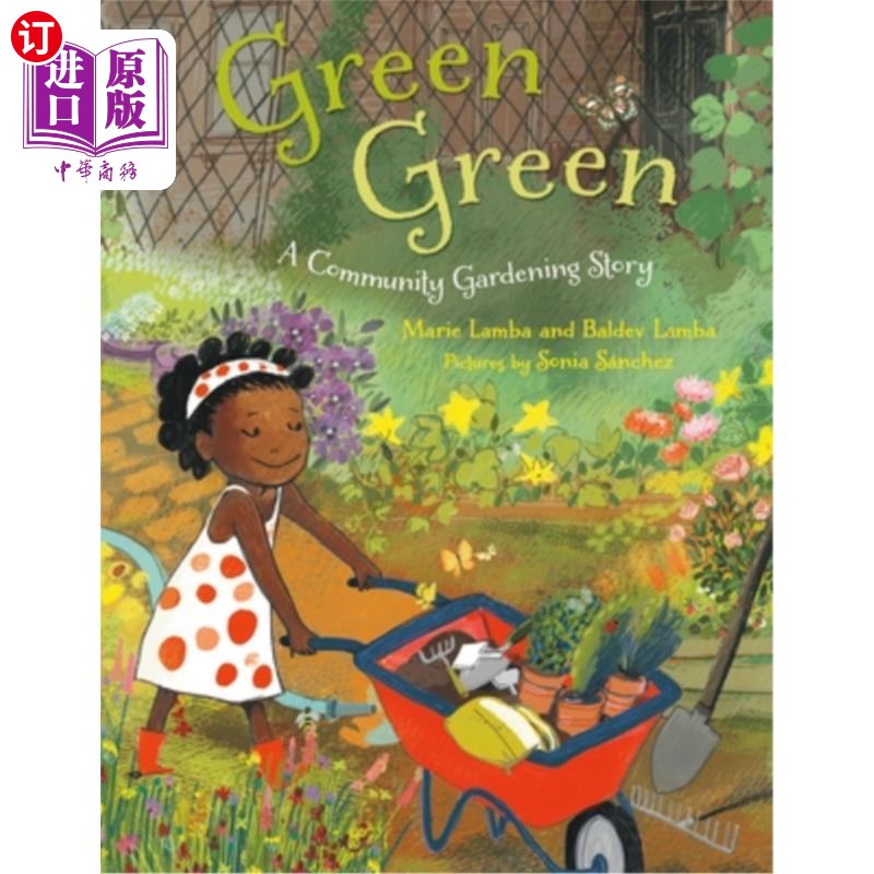 海外直订Green Green: A Community Gardening Story 绿色绿色:一个社区园艺故事