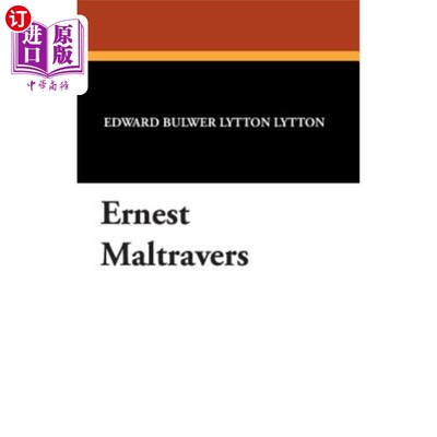 海外直订Ernest Maltravers 欧内斯特·马尔特拉弗斯