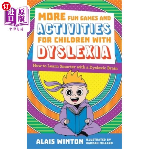 海外直订More Fun Games and Activities for Children with Dyslexia: How to Learn Smarter w 为患有诵读困难的儿童提供更
