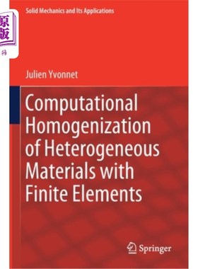 海外直订Computational Homogenization of Heterogeneous Materials with Finite Elements 异质材料的有限元计算均匀化