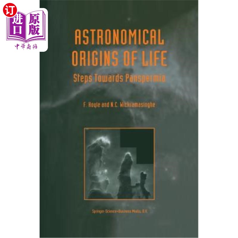 海外直订Astronomical Origins of Life: Steps Towards Panspermia 天文学上的生命起源:走向生源论