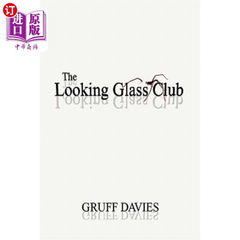 海外直订The Looking Glass Club 镜子俱乐部