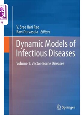 海外直订Dynamic Models of Infectious Diseases: Volume 1: Vector-Borne Diseases 传染病的动态模型:第1卷:媒介传播的疾