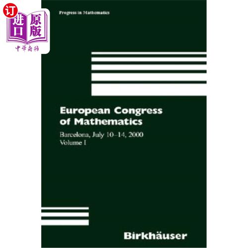 海外直订European Congress of Mathematics: Barcelona, July 10-14, 2000 Volume II 欧洲数学大会:巴塞罗那，2000年7月10-