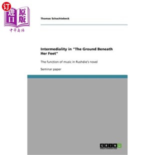 Beneath function Ground 土地 中间性 海外直订Intermediality 她脚下 Her The music Feet 中 Rushdi