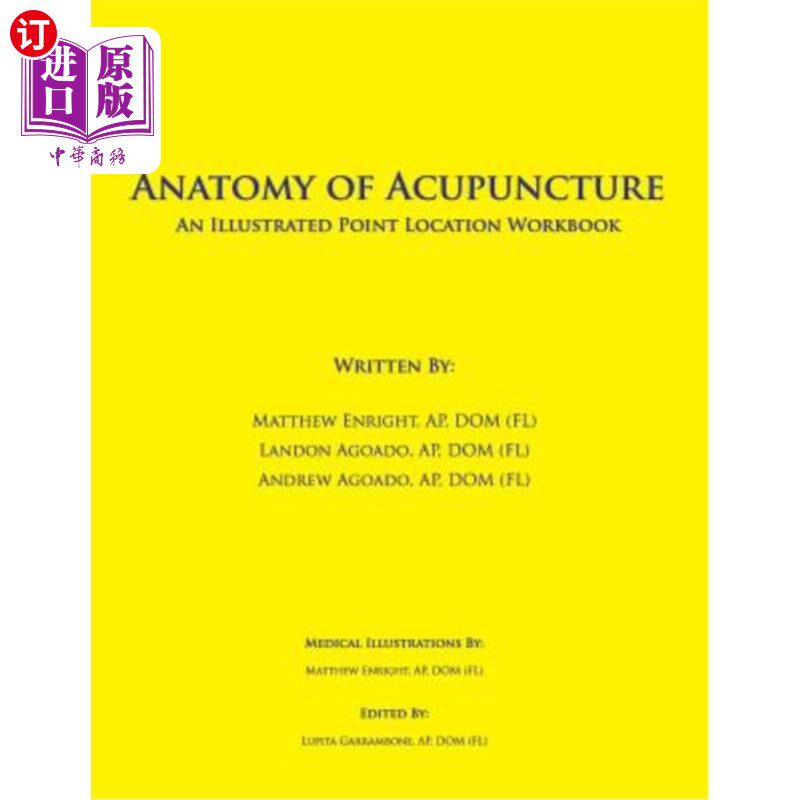 海外直订医药图书Anatomy of Acupuncture: An Illustrated Point Location Workbook 针灸解剖学:穴位定位手册