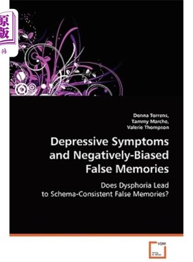 海外直订医药图书Depressive Symptoms and Negatively-Biased False Memories 抑郁症状和消极偏见的虚假记忆