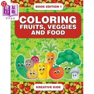 and Food 给水果 Fruits 蔬菜和食物上色 Veggies Edition 海外直订Coloring Book