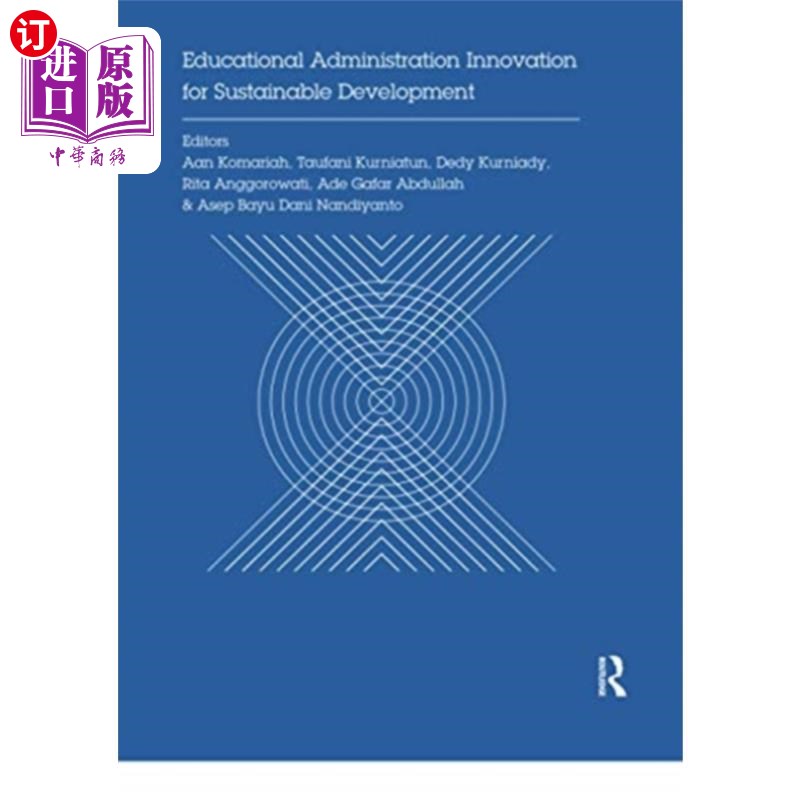 海外直订Educational Administration Innovation for Sustai... 可持续发展的教务管理创新