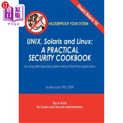 海外直订Unix, Solaris and Linux: A Practical Security Cookbook: Securing Unix Operating  Unix、Solar