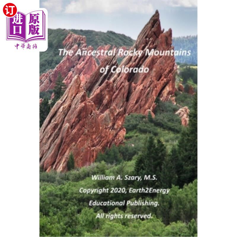 海外直订The Ancestral Rocky Mountains of Colorado 科罗拉多古老的落基山脉