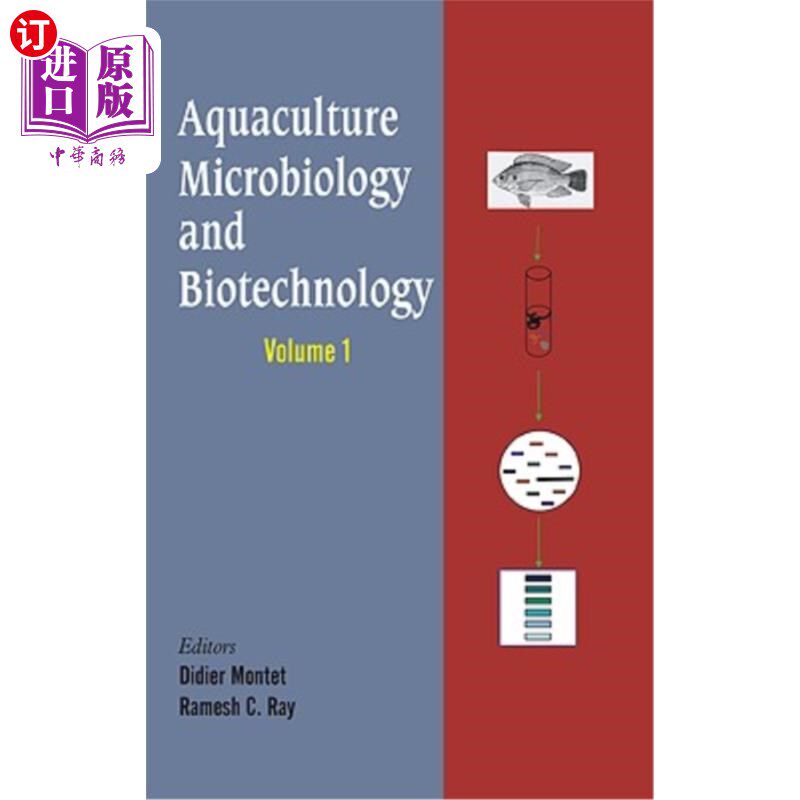 海外直订Aquaculture Microbiology and Biotechnology, Volume 1 水产养殖微生物学与生物技术，第1卷