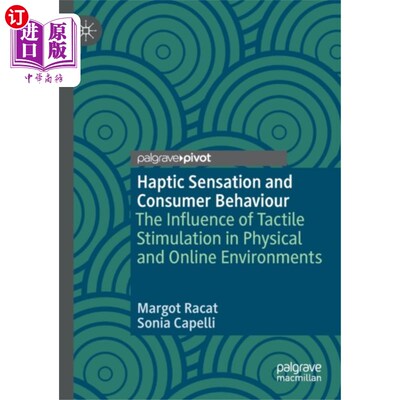 海外直订Haptic Sensation and Consumer Behaviour 触觉和消费者行为
