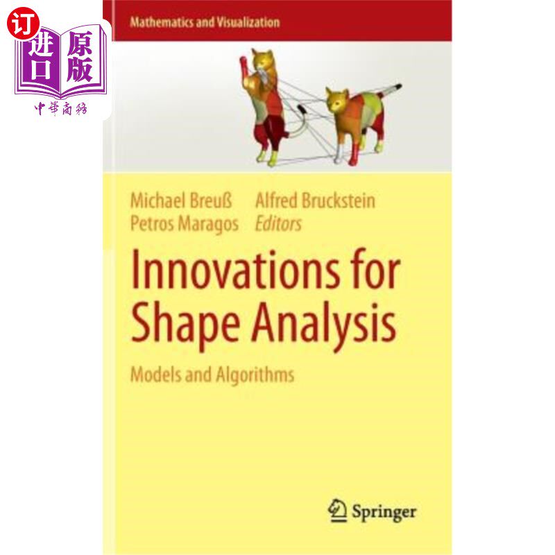 海外直订Innovations for Shape Analysis: Models and Algorithms 形状分析的创新：模型和算法