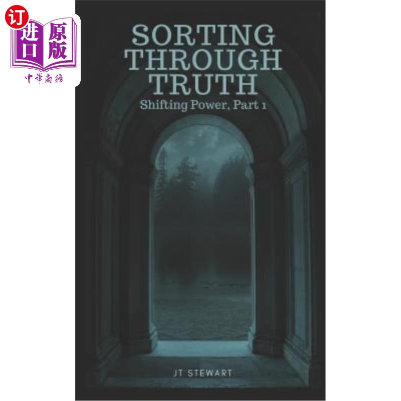 海外直订Sorting Through Truth: Shifting Power, Part 1