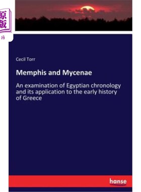 海外直订Memphis and Mycenae: An examination of Egyptian chronology and its application t 孟菲斯和迈锡尼：埃及年代学