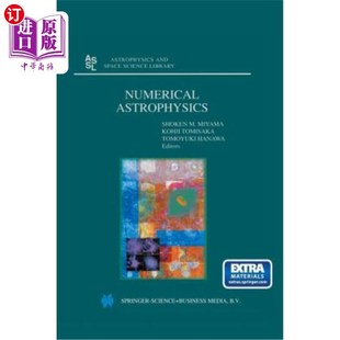 the Numerical Astrophysics 数值天体物理学：1998年在国 Proceedings Conference 海外直订Numerical International