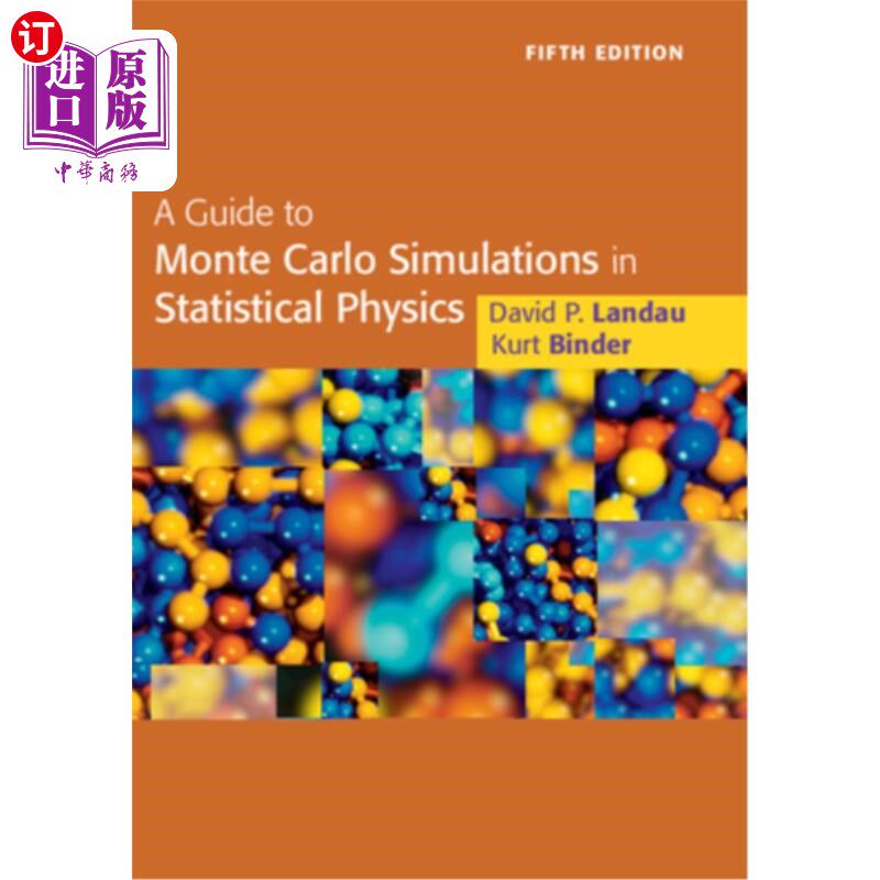 海外直订A Guide to Monte Carlo Simulations in Statistical Physics 统计物理中的蒙特卡罗模拟指南