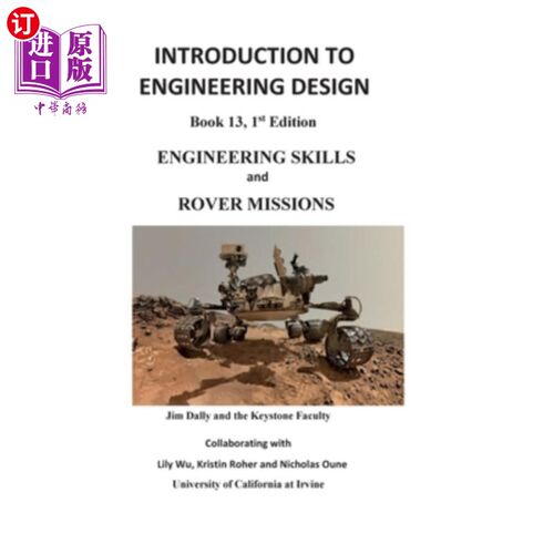 海外直订Introduction to Engineering Design: Engineering Skills and Rover Missions 工程设计导论:工程技能和漫游者任务