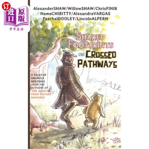 海外直订Shared Footprints on Crossed Pathways 在交叉的道路上共享足迹