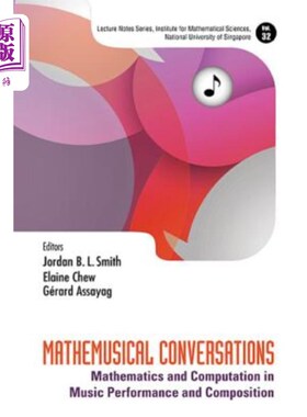 海外直订Mathemusical Conversations: Mathematics and Computation in Music Performance and 数学对话：音乐表演和作曲中