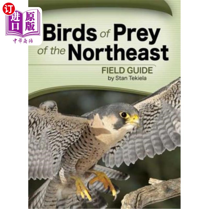 海外直订Birds of Prey of the Northeast Field Guide东北野禽指南