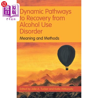 海外直订医药图书Dynamic Pathways to Recovery from Alcohol Use Di... 从酒精使用障碍中恢复的动态途径