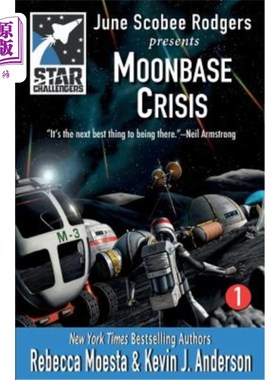 海外直订Star Challengers: Moonbase Crisis: Star Challengers Book 1 星体挑战者：月球危机：星体挑战者第1册