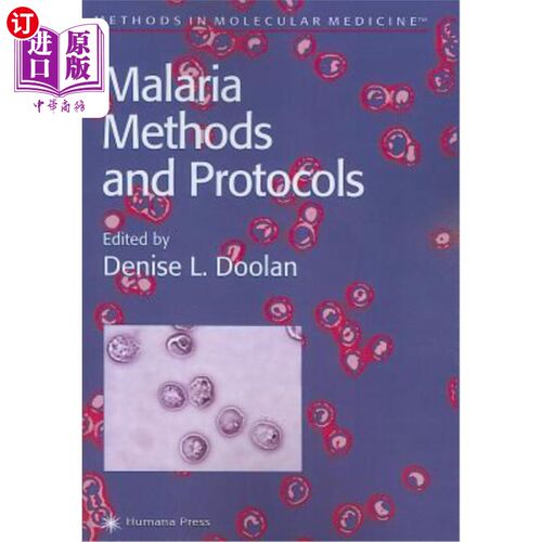 海外直订医药图书Malaria Methods and Protocols 疟疾方法和协议