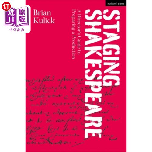 海外直订Staging Shakespeare 上演莎士比亚