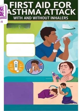 海外直订医药图书First Aid for Asthma Attack - With and Without Inhalers: Asthma attacks can be f 哮喘发作的急救-有