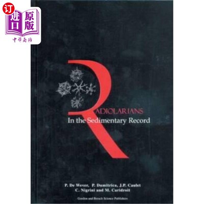 海外直订Radiolarians in the Sedimentary Record 沉积记录中的放射虫
