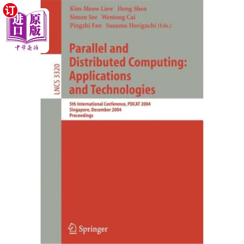 海外直订Parallel and Distributed Computing: Applications and Technologies: 5th Internati 并行和分布式计算:应用和技