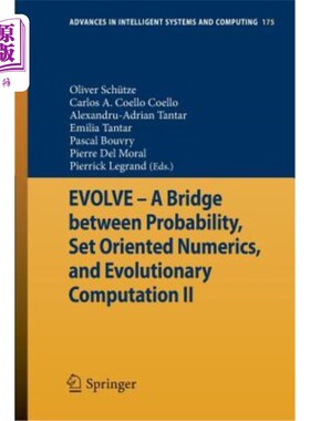 海外直订Evolve - A Bridge Between Probability, Set Oriented Numerics, and Evolutionary C 进化-概率、面向集的数字和