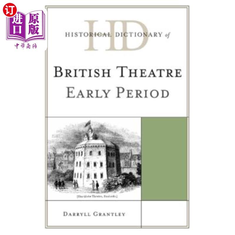 海外直订Historical Dictionary of British Theatre: Early Period 英国戏剧历史词典:早期