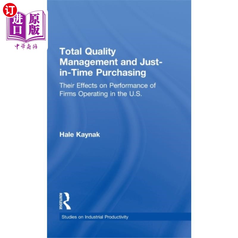 海外直订Total Quality Management and Just-in-Time Purcha... 全面质量管理和准时采购
